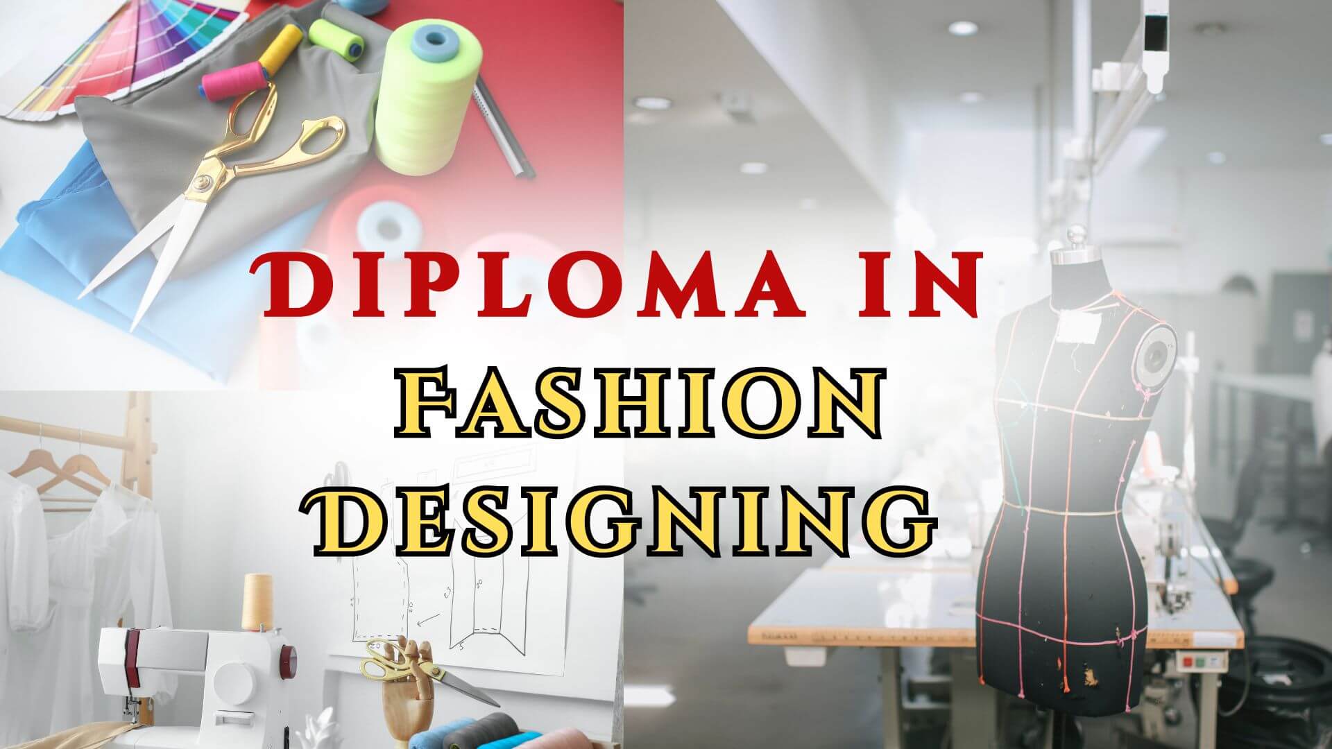Diploma in Fashion Designing